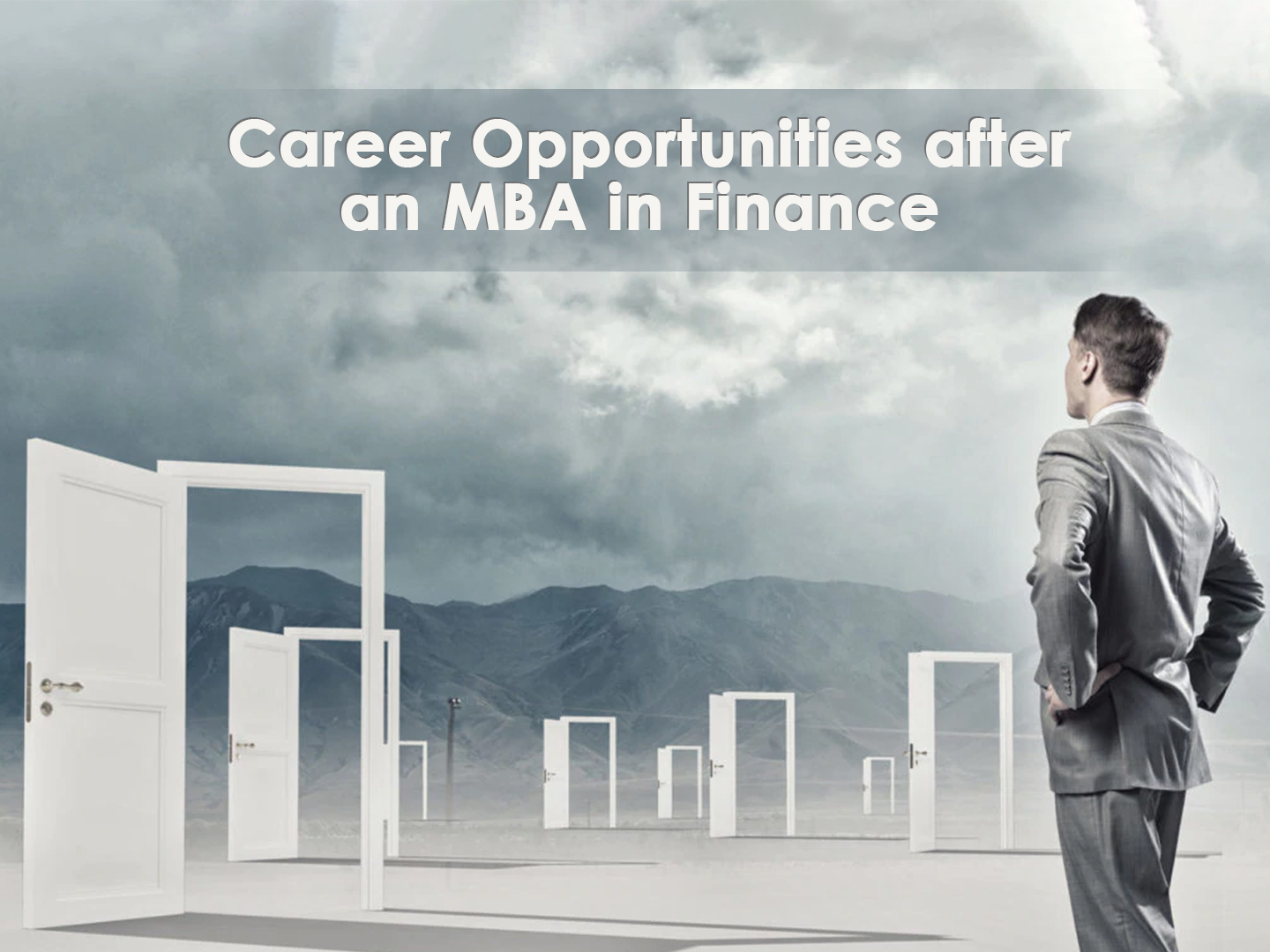 Know opportunities after an MBA in Finance