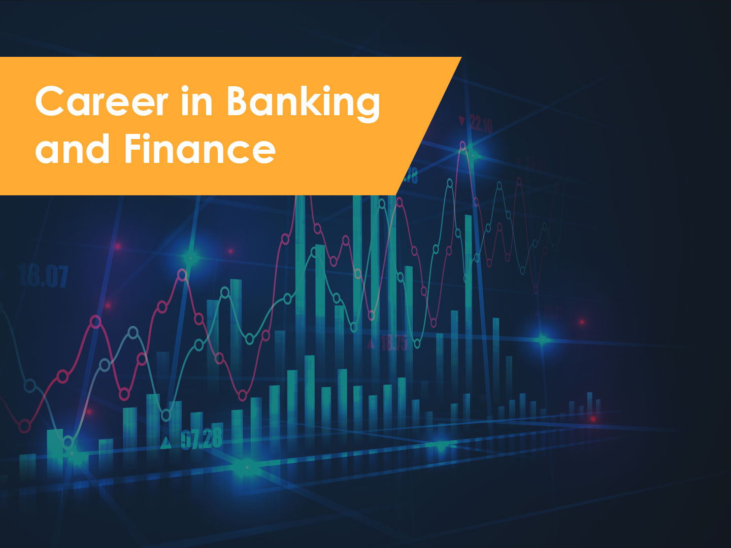 Top Reasons to Study Banking and Finance Course