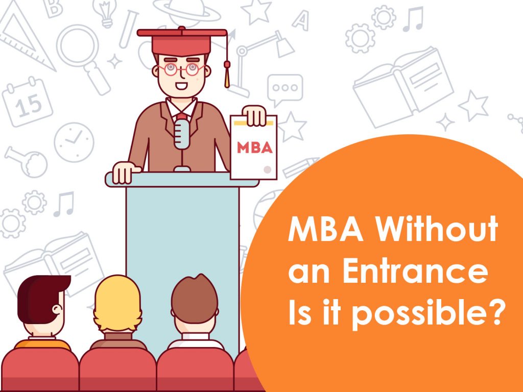 is-it-possible-to-do-an-mba-without-an-entrance-exam-in-india