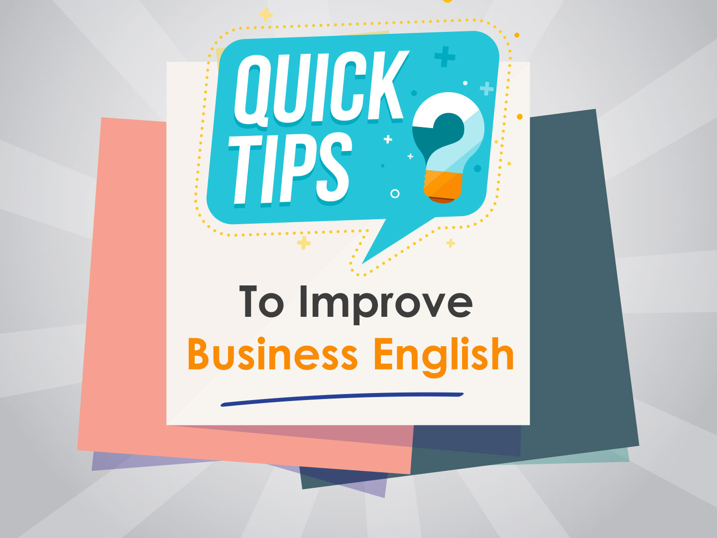 What are the tips to improve Business English?