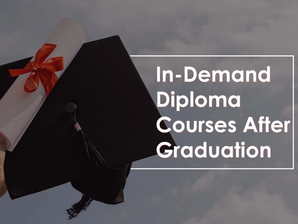diploma courses after graduation
