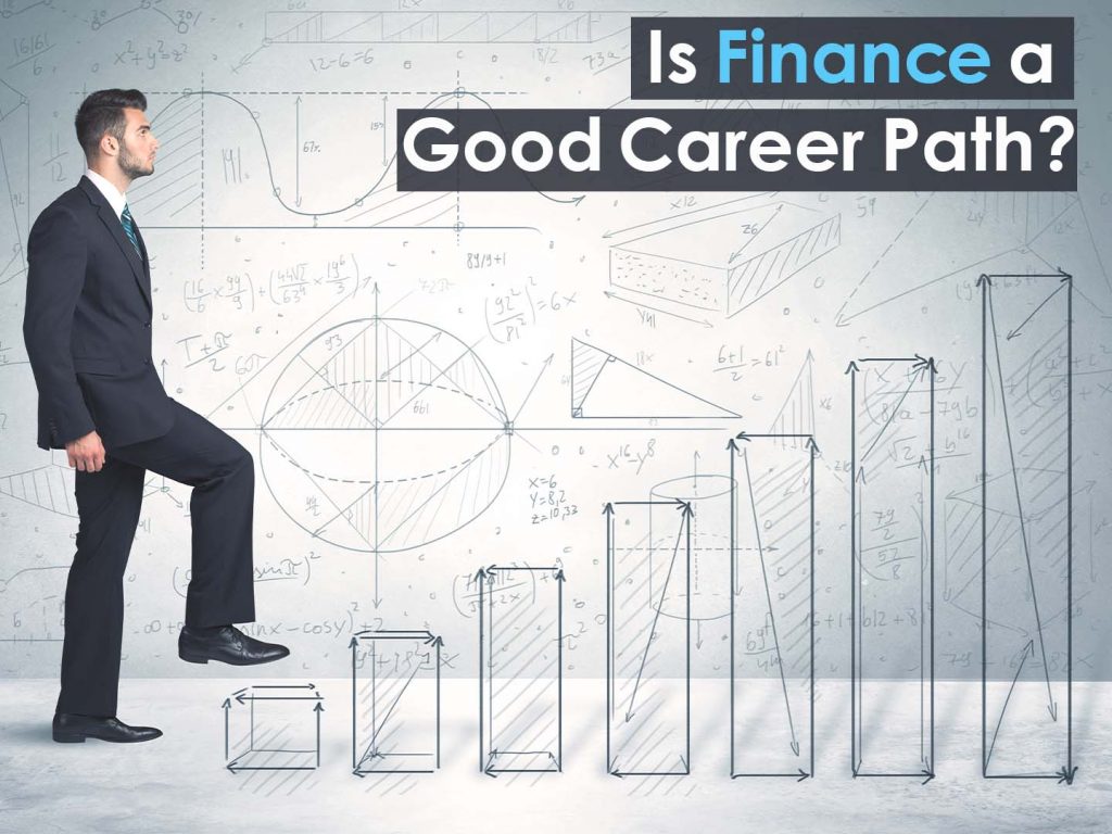 Why Finance is a best career path to choose?