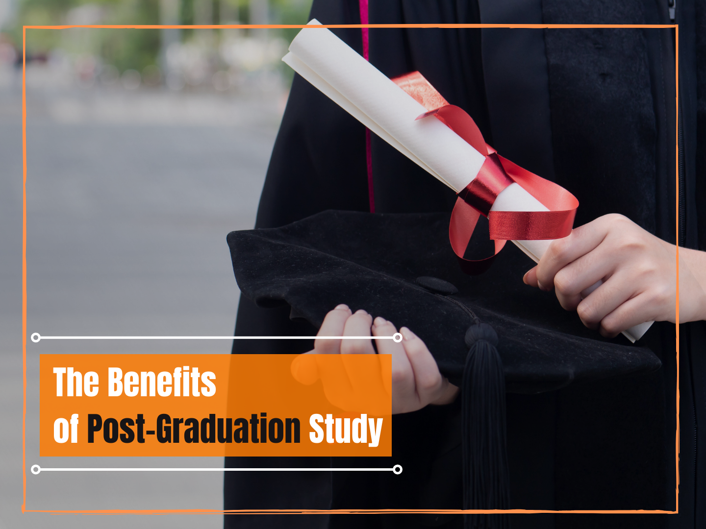 Importance Of Post Graduation In 2023