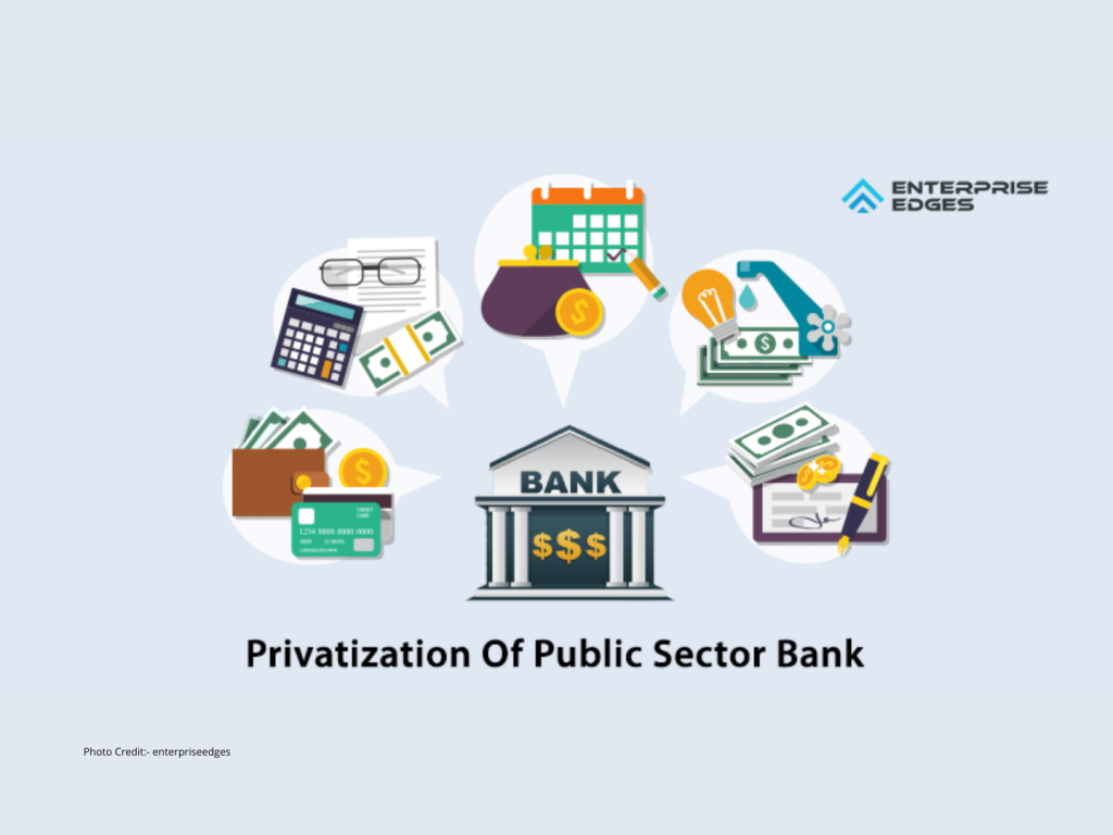 Privatising India’s Public sector Banks