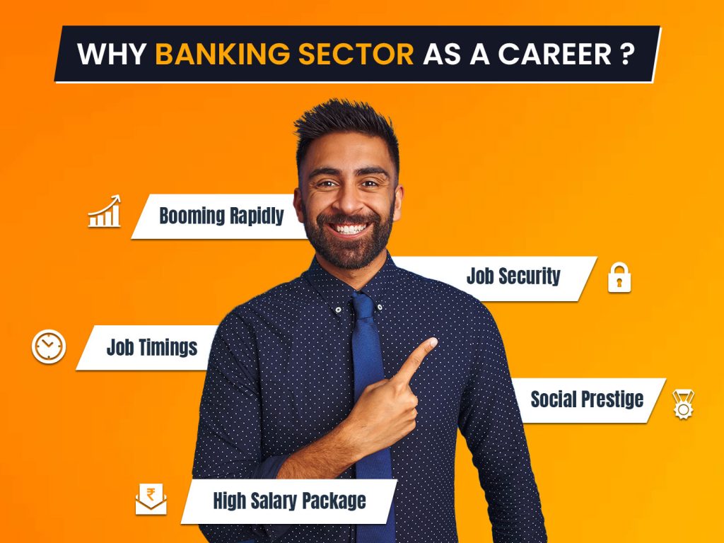 Why choose the banking sector as a career?