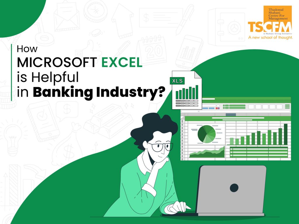 The Importance of Microsoft Excel in the Banking Sector
