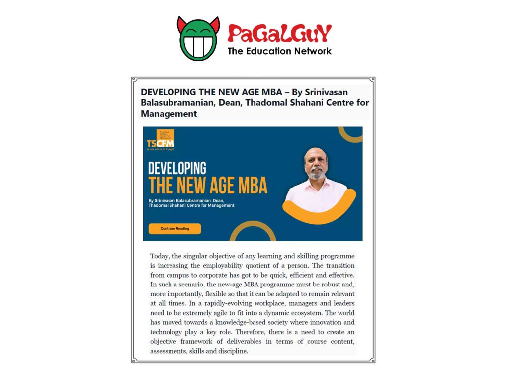 Developing the New Age Era - By Srinivasan Balasubramanian, Dean, TSCFM