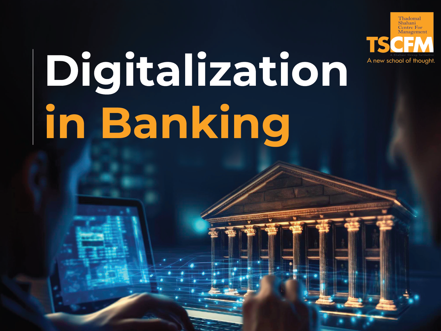 Benefits of Digitalization to the Banking Industry