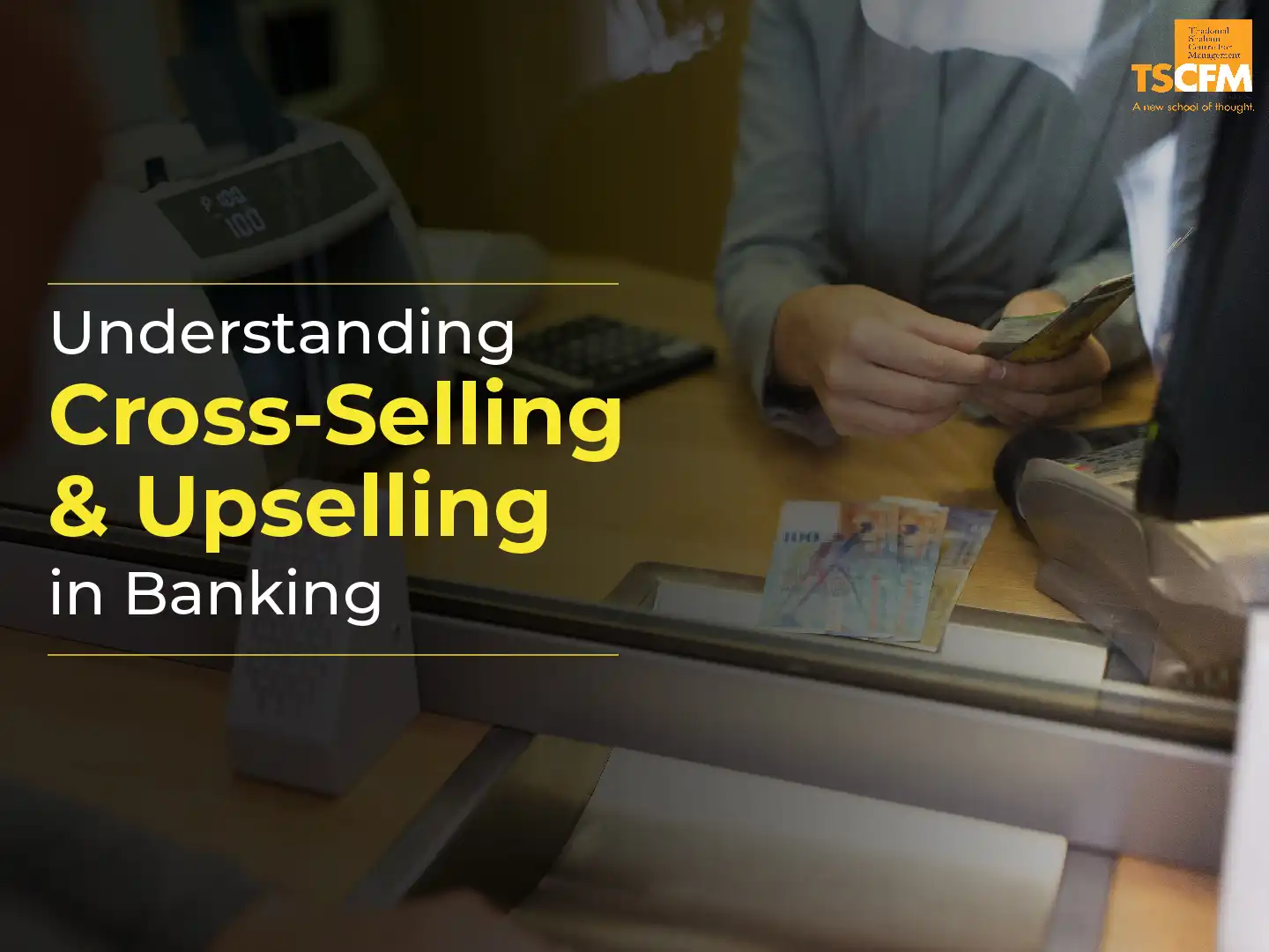 What is Cross-selling and Upselling in Banking?