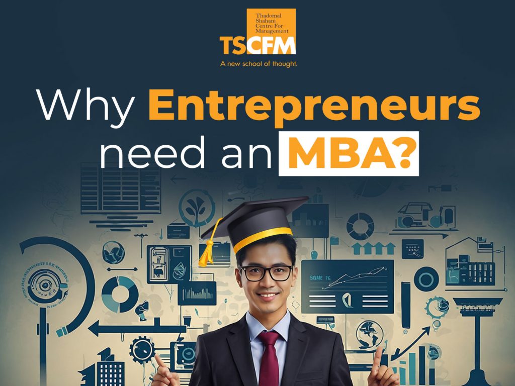 Why an MBA Can Help You Make A Better Entrepreneur