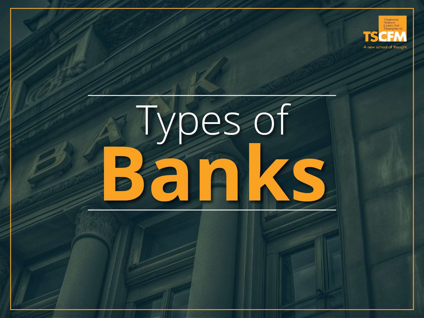 Types of Banks