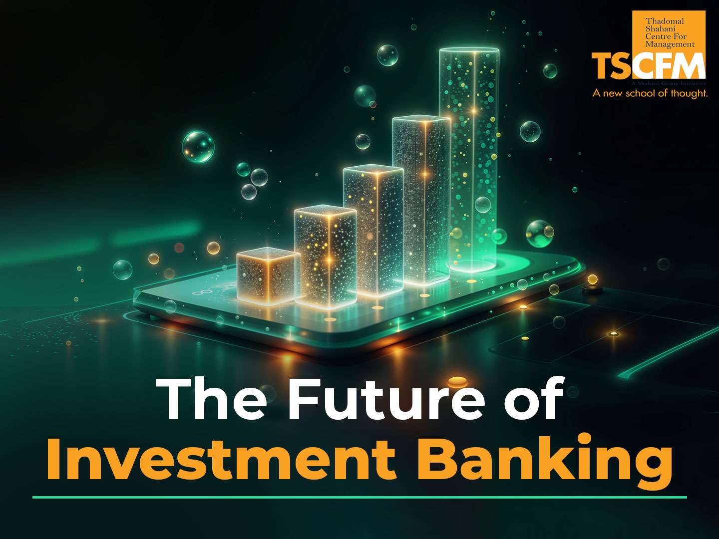 Future of Investment Banking