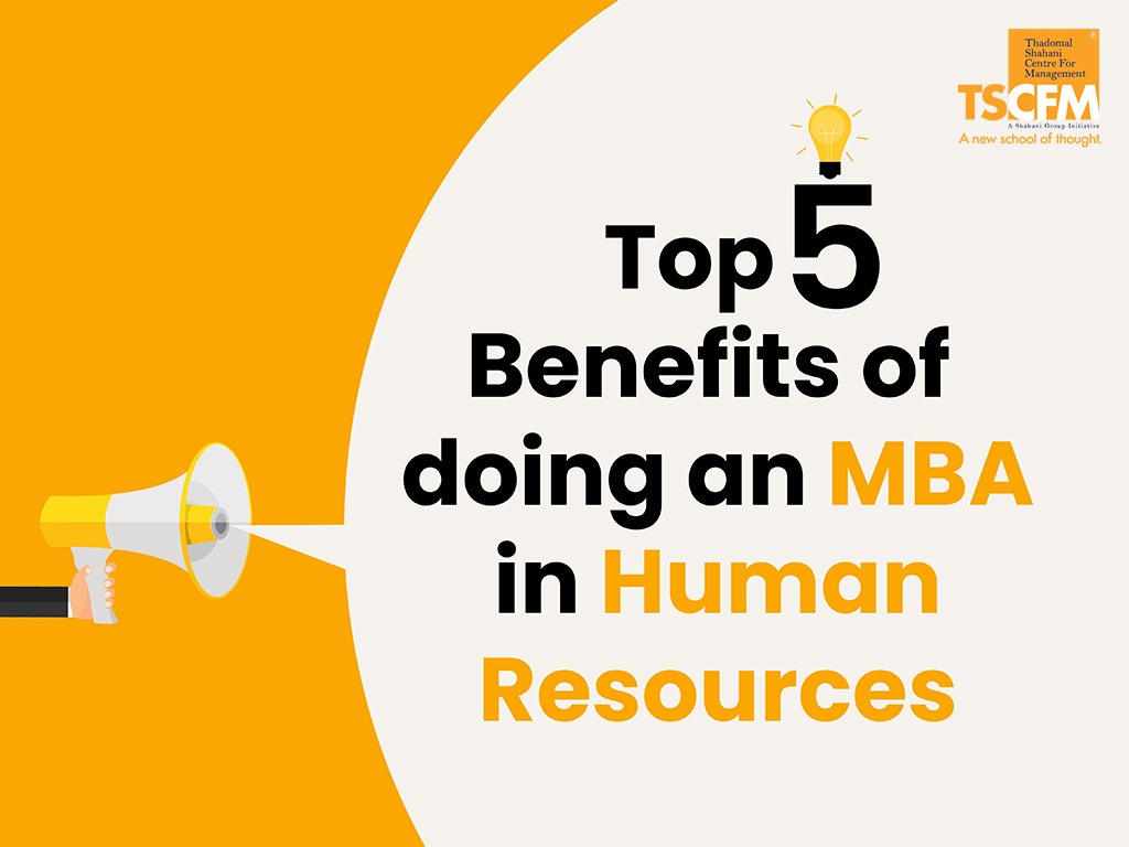 What are the benefits of MBA in HR?